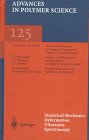 Statistical Mechanics Deformation Ultrasonic Spectroscopy (Advances in Polymer Science)