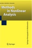 Methods in Nonlinear Analysis (Springer Monographs in Mathematics)