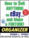 How to Sell Anything on eBay . . . and Make a Fortune! Organizer by Dennis Prince