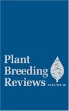 Plant Breeding Reviews, Plant Breeding Reviews, Volume 26 (Plant Breeding Reviews)