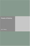 Roads of Destiny