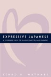 Expressive Japanese: A Reference Guide for Sharing Emotion and Empathy