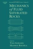 Mechanics of Fluid-Saturated Rocks, Volume 89 (International Geophysics)