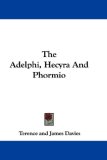 The Adelphi, Hecyra And Phormio