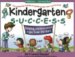 Kindergarten Success: Helping Children Excel Right from the Start (Williamson Little Hands Book) by Jill Frankel Hauser