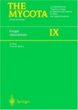 The Mycota: A Comprehensive Treatise on Fungi as Experimental Systems for Basic and Applied Research, Volume IX: Fungal Associations (The Mycota)