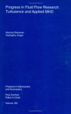 Progress in Fluid Flow Research: Turbulence & Applied Mhd, Progress in Astronautics & Aeronautics (Progress in Astronautics and Aeronautics)