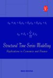 Structural Time Series Modelling: Applications in Economics and Finance