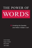 The Power of Words: Unveiling the Speaker and Writer's Hidden Craft