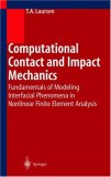 Computational Contact and Impact Mechanics