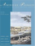 American Passages: A History of the United States, Volume 1: To 1877 (with InfoTrac with American Journey Online)