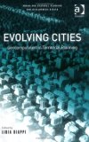 Evolving Cities: Geocomputation In Territorial Planning (Urban and Regional Planning and Development Series)