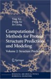 Computational Methods for Protein Structure Prediction and Modeling 2: Structure Prediction (Biological and Medical Physics, Biomedical Engineering)