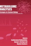 Metabolome Analyses:: Strategies for Systems Biology