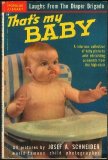 That's my baby;: Big laughs from tiny tots (Popular library)