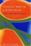 Schools Making a Difference: Let's Be Realistic! : School Mix, School Effectiveness and the Social Limits of Reform