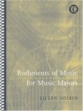 Rudiments of Music for Music Majors (with CD-ROM)