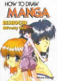 How To Draw Manga Volume 21: Bishoujo Pretty Gals (How to Draw Manga)