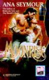 Moonrise (Harlequin Historical, No 290)