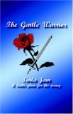The Gentle Warrior