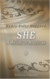 She. A History of Adventure: Volume 2