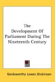 The Development Of Parliament During The Nineteenth Century