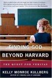 Finding God Beyond Harvard: The Quest for Veritas