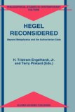 Hegel Reconsidered: Beyond Metaphysics and the Authoritarian State (Philosophical Studies in Contemporary Culture)