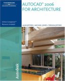 AutoCAD 2006 for Architecture (Autocad for Architecture)
