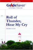 GradeSaver(tm) ClassicNotes Roll of Thunder, Hear My Cry