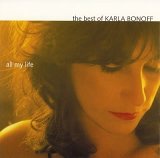Best of Karla Bonoff: All My Life