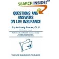 Questions and Answers on Life Insurance: The Life Insurance Toolbox