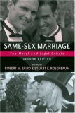 Same-sex Marriage: The Moral And Legal Debate (Contemporary Issues (Prometheus))