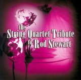 String Quartet Tribute to Rod Stewart