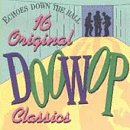 Echoes Down the Hall: 16 Original Doo-Wop Classics