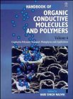 Handbook of Organic Conductive Molecules and Polymers, Conductive Polymers: Transport, Photophysics and Applications (Handbook of Organic Conductive Molecules & Polymers)