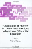 Applications of Analytic and Geometric Methods to Nonlinear Differential Equations (NATO Science Series C:)