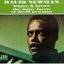 Bigger & Better/The Many Facets of David Newman [Atlantic Records]