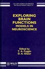 Exploring Brain Functions: Models in Neuroscience
