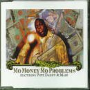 Mo Money Mo Problems [Single]