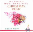 World's Most Beautiful Christmas Music: Silent Night