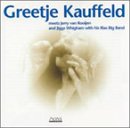 Greetje Kauffeld Meets Jerry Van Rooijen & Jiggs Wigham with His Rias Big Band