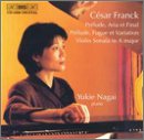 C&eacute;sar Franck: Pr&eacute;lude, Aria et Final; Pr&eacute;lude, Fugue et Variation; Violin Sonata in A major