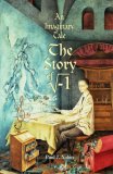 An Imaginary Tale: The Story of i [the square root of minus one]