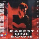 Rarest One Bowie
