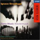 Ignace Strasfogel: Piano Music