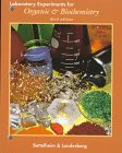 Laboratory Experiments for Introduction to Organic & Biochemistry (Saunders Golden Sunburst Series)