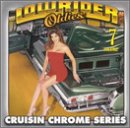Lowrider Oldies Chrome, Vol. 7
