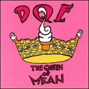 The Queen of Mean