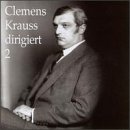 Clemens Krauss conducts - 2